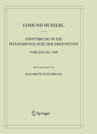 Produktbild: Einf&uuml;hrung in die Ph&auml;nomenologie der Erkenntnis. Vorlesung 1909