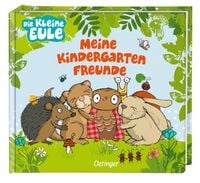 Produktbild: Die kleine Eule. Meine Kindergartenfreunde