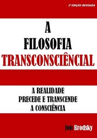Produktbild: A Filosofia Transconsci&ecirc;ncial.