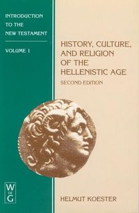 Produktbild: History, Culture, and Religion of the Hellenistic Age
