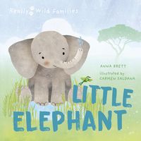 Bild vom Artikel Little Elephant: A Day in the Life of a Elephant Calf vom Autor Anna Brett