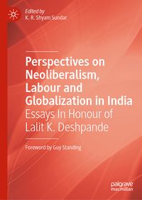 Produktbild: Perspectives on Neoliberalism, Labour and Globalization in India
