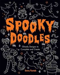 Produktbild: Spooky Doodles: Ghostly Designs to Complete and Create