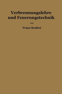 Produktbild: Verbrennungslehre und Feuerungstechnik