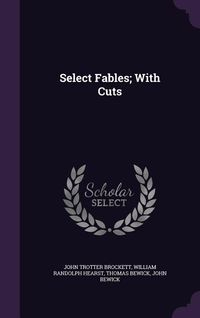 Produktbild: Select Fables; With Cuts