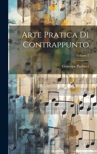 Produktbild: Arte Pratica Di Contrappunto; Volume 2