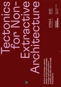 Produktbild: Tectonics for Non-Extractive Architecture