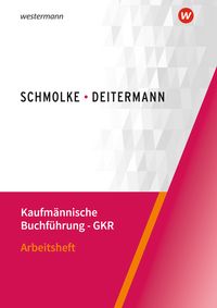 Produktbild: Kaufm&auml;nnische Buchf&uuml;hrung &ndash; GKR
