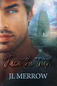 Produktbild: Face the Truth (Glastonbury Tales, #2)