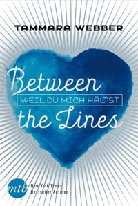 Produktbild: Between the Lines: Weil du mich h&auml;ltst