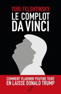 Produktbild: Le complot da Vinci : le deal du Salvator Mundi