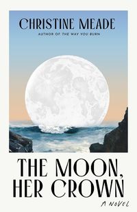 Produktbild: The Moon, Her Crown