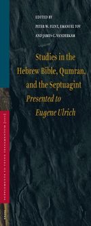 Bild vom Artikel Studies in the Hebrew Bible, Qumran, and the Septuagint: Presented to Eugene Ulrich vom Autor James C. Vanderkam