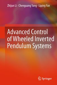 Produktbild: Advanced Control of Wheeled Inverted Pendulum Systems
