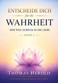 Produktbild: Entscheide Dich f&uuml;r die Wahrheit