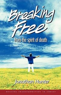 Produktbild: Breaking Free from the spirit of death
