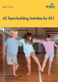 Produktbild: 43 Team-building Activities for Key Stage 1