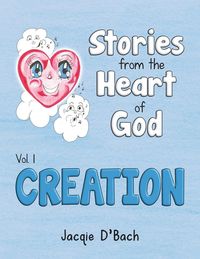 Produktbild: Stories from the Heart of God, Creation