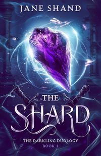 Produktbild: The Shard (The Darkling Duology, #1)