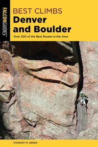 Produktbild: Best Climbs Denver and Boulder