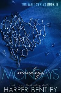 Produktbild: Mondays (The Wait, Book 2)