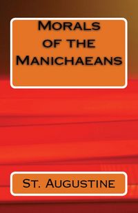 Produktbild: Morals of the Manichaeans