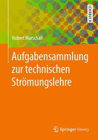 Produktbild: Aufgabensammlung zur technischen Str&ouml;mungslehre