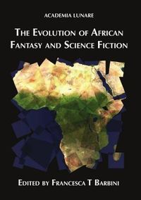 Produktbild: The Evolution of African Fantasy and Science Fiction