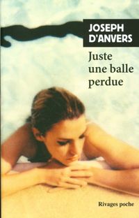 Produktbild: Juste une balle perdue