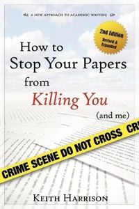 Produktbild: How to Stop Your Papers from Killing You (and Me)
