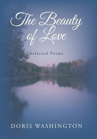 Bild vom Artikel The Beauty of Love vom Autor Doris Washington