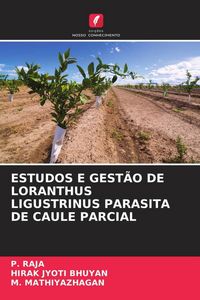 Produktbild: Estudos E Gest&atilde;o De Loranthus Ligustrinus Parasita De Caule Parcial