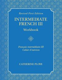 Produktbild: Intermediate French III Workbook