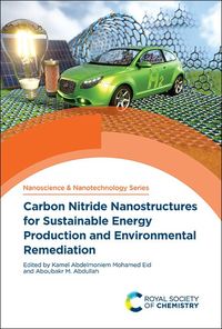 Produktbild: Carbon Nitride Nanostructures for Sustainable Energy Production and Environmental Remediation