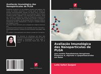 Produktbild: Avalia&ccedil;&atilde;o Imunol&oacute;gica das Nanopart&iacute;culas de PLGA