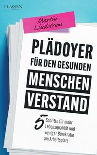 Produktbild: Pl&auml;doyer f&uuml;r den gesunden Menschenverstand