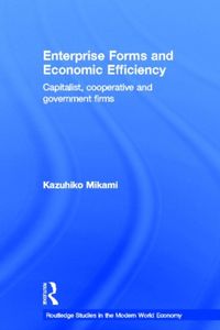 Produktbild: Mikami, K: Enterprise Forms and Economic Efficiency