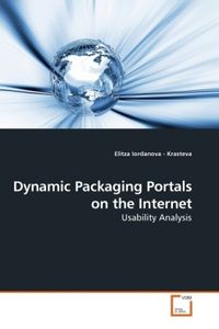 Produktbild: Iordanova - Krasteva, E: Dynamic Packaging Portals on the In