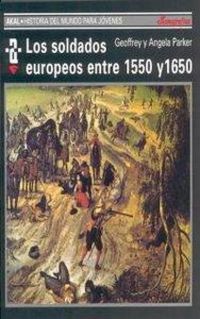 Produktbild: Los soldados europeos entre 1550 y 1650