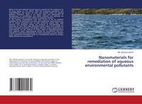 Produktbild: Nanomaterials for remediation of aqueous environmental pollutants