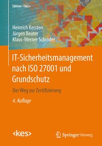 Produktbild: IT-Sicherheitsmanagement nach ISO 27001 und Grundschutz