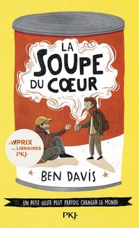 Produktbild: La soupe du coeur : un petit geste peut parfois changer le monde