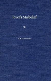 Produktbild: Gottfried, R: Joyce's Misbelief