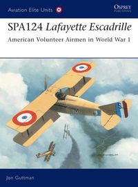 Produktbild: Guttman, J: Spa124 Lafayette Escadrille