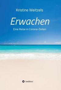 Produktbild: Erwachen - Eine Reise in Corona-Zeiten