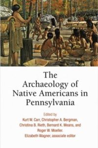 Produktbild: The Archaeology of Native Americans in Pennsylvania