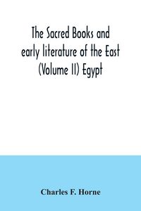 Produktbild: The sacred books and early literature of the East (Volume II) Egypt