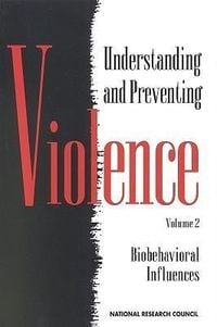 Produktbild: Understanding and Preventing Violence, Volume 2