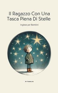 Produktbild: Il Ragazzo Con Una Tasca Piena Di Stelle