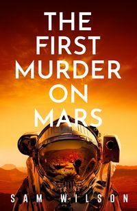 Produktbild: The First Murder On Mars